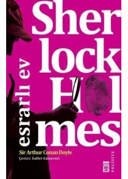 Sherlock Holmes Esrarlı Ev Timaş