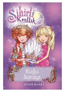 Sihirli Krallık 14. Kuğu Sarayı