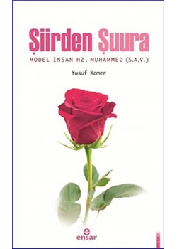 Şiirden Şuura. Yusuf Kamer Ensar