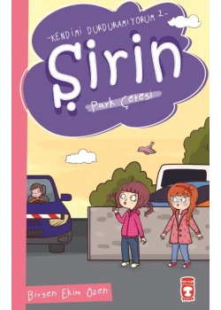 Şirin Park Çetesi Kendimi Durduramıyorum 2 Timaş