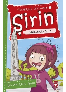 Şirin Sultanahmette İstanbulu Geziyorum 2 Timaş