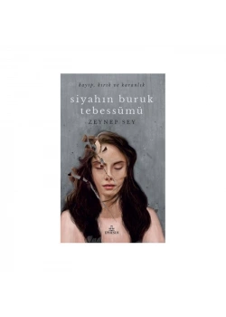 Siyahın Buruk Tebessümü -Ciltli- Zeynep Sey Ephesus