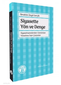 SİYASETTE YÖN VE DENGE AY YAYIN