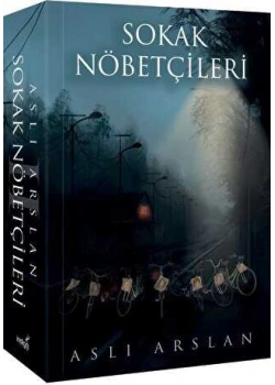 Sokak Nöbetçileri 2 Aslı Arslan İndigo