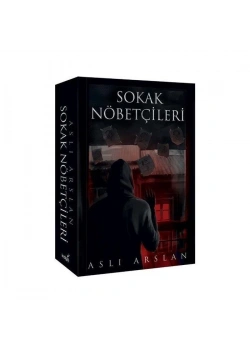 Sokak Nöbetçileri Aslı Arslan İndigo Yayın