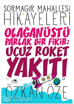 Sormagir Mahallesi Hikay.Olağanüstü Parlak Fikir Ucuz Roket Yakıtı Uğurböceği