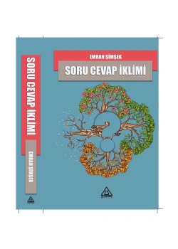 Soru Cevap İkliminde Özgürlük Esintileri Emrah Şimşek Üniversite Yayınları