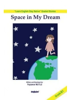 Space İn My Dream Grade B1-Yevese Yayıncılık