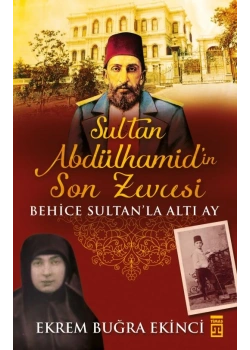 Sultan Abdülhamidin Son Zevcesi Behice Sultan