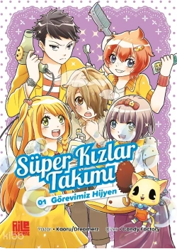 Süper Kızlar Takımı 01 Görevimiz Hijyen Aile yayın