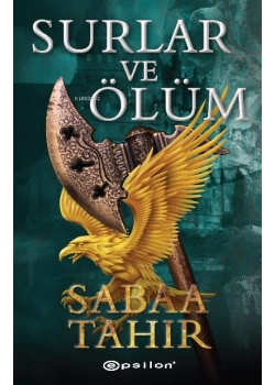 Surlar Ve Ölüm Sabaa Tahir -Ciltli- Epsilon