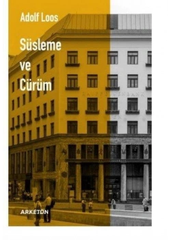 Süsleme Ve Cürüm Adolf Loos Arketon