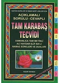 Tam Karabaş Tecvidi (Sualli-Cevaplı) Huzur