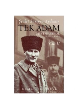 Tek Adam Mustafa Kemal 2.Cilt Ş.Süreyya Aydemir Remzi Yayın