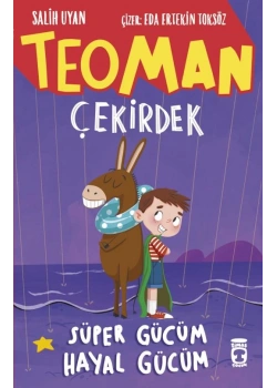 Teoman Çekirdek Süper Gücüm Hayal Gücüm Timaş Çocuk