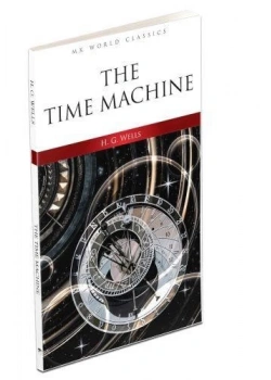 The Tıme Machıne H.G.Wells Mk