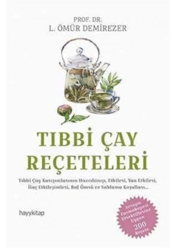Tıbbi Çay Reçeteleri Prf. Dr.Ö. Demirezer Hayy