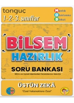 TONGUÇ 1-2-3.SINIFLAR BİLSEM HAZIRLIK SORU BANKASI