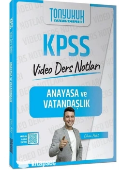 TONYUKUK KPSS ANAYASA VE VATANDAŞLIK VİDEO DERS NOTLARI