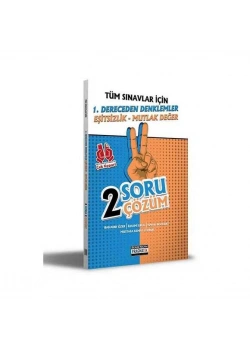 Tüm Sınavlara 1.Dereceden Denklemler 2 Soru 2 Çözüm Benim Hocam