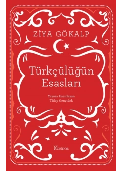 Türkçülüğün Esasları Ziya Gökalp Bez Cilt koridor