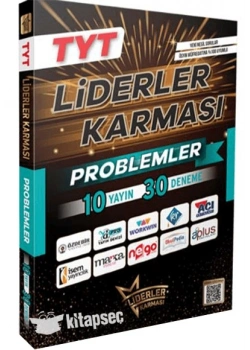 TYT LİDERLER KARMASI PROBLEMLER VİDEO ÇÖZÜMLÜ 10 DENEME