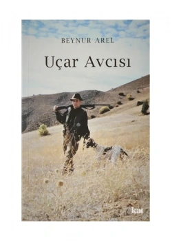Uçar Avcısı 1 Beynur Arel Kurmaca Akademi