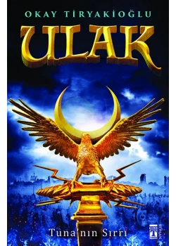 Ulak Tunanın Sırrı Okay Tiryakioğlu Genç Timaş