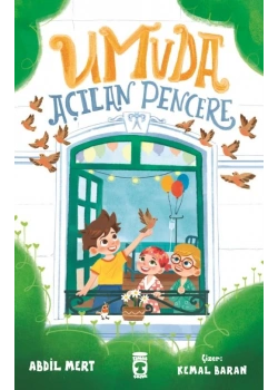 Umuda Açılan Pencere Abdil Mert Timaş