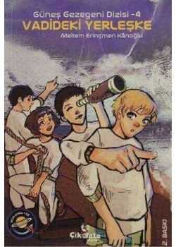 Vadideki Yerleşke 4 Meltem Erinçmen Çikolata Yayın