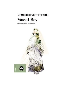 Vassaf Bey Memduh Ş.Esendal Vakıfbank