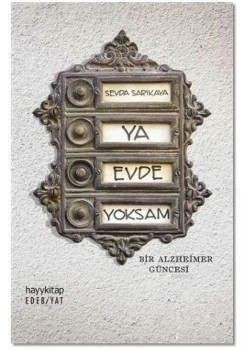 Ya Evde Yoksam Sevda Sarıkaya Hayy