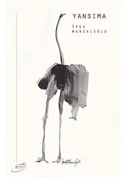 Yansıma İpek Mursaloğlu Şira Yayın