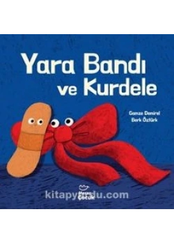 YARA BANDI VE KURDELE GAMZE DEMİREL MECAZ ÇOCUK
