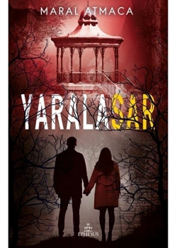 Yaralasar 4 Maral Atmaca Ephesus