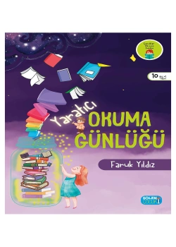 Yaratıcı Okuma Günlüğü Faruk Yıldız 10+ Yaş Şölen Çocuk Yayınları