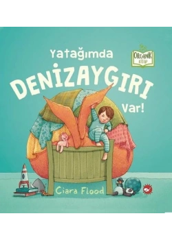 Yatağımda Denizaygırı Var Organik Kitap