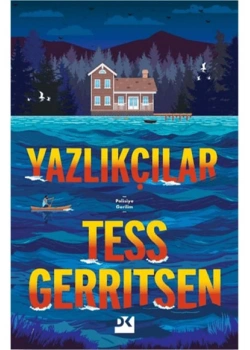 Yazlıkçılar Tess Gerrıtsen Doğan Yayın