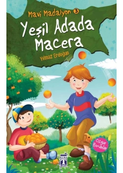 Yeşil Adada Macera Yılmaz Erdoğan Genç Timaş