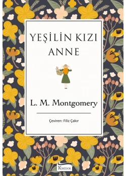 Yeşilin Kızı Anne Bez Ciltli L.M.Montgomery Koridor Yayın
