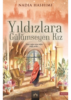 Yıldızlara Gülümseyen Kız Arkadya