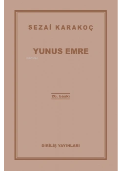 Yunus Emre Sezai Karakoç Diriliş