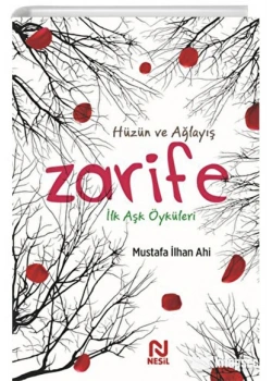 Zarife İlk Aşk Öyküleri Nesil Yayın