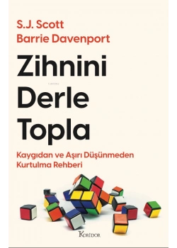 Zihnini Derle Topla S.J.Scott Koridor