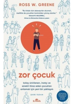 Zor Çocuk Ross Greene Kronik