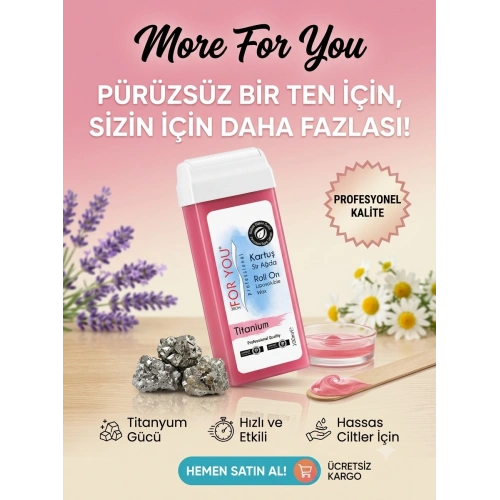 More For You Bitkisel Kartuş Sir Ağda Titantum ( Pembe ) 100 ml