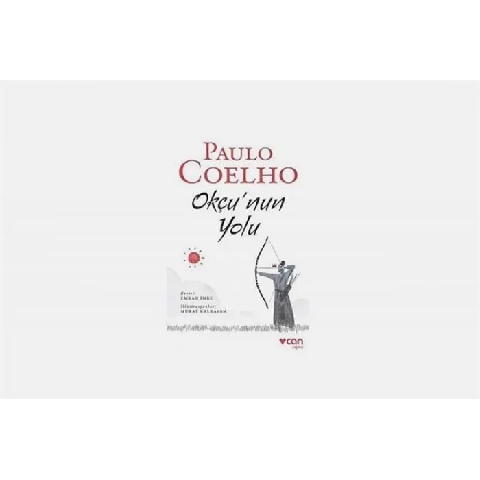 Paulo Coelho - Okçunun Yolu