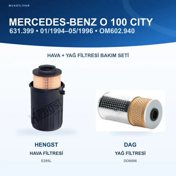 MERCEDES BENZ O 100 1994- Hava+Yağ Filtre Bakım Seti