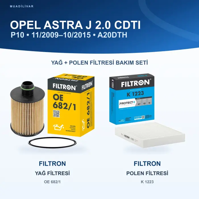 OPEL ASTRA J (P10) Yağ+Polen Filtre Bakım Seti