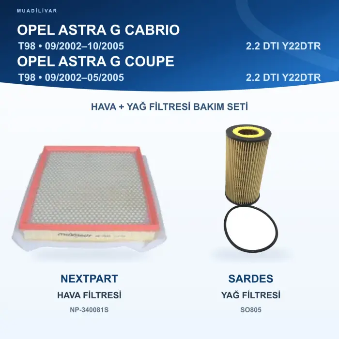 Nextpart ve Sardes Opel Astra G 2.2 DTI Y22DTR Hava ve Yağ Filtre Bakım Seti